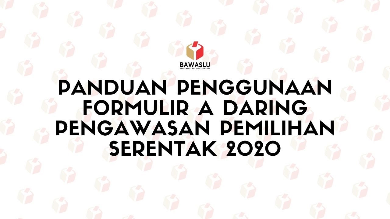 Pengawasan Data Pemilih Berkelanjutan Periode Mei 2020