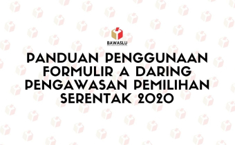 Pengawasan Data Pemilih Berkelanjutan Periode Mei 2020